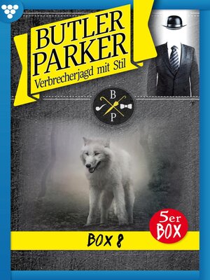 cover image of Butler Parker Box 8 – Kriminalroman